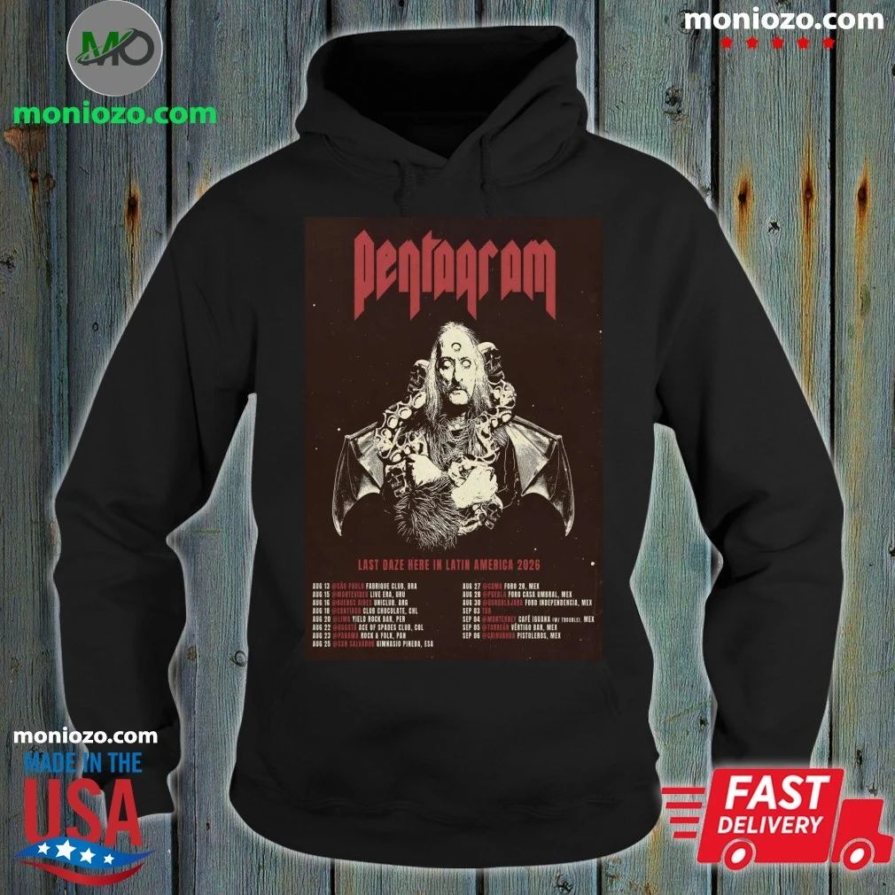 Pentagram Last Daze Here In Latin America Tour 26 Poster T-shirt