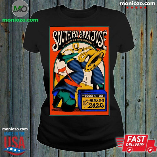 27th Annual South By San José 2026 In Austin TX Poster Shirt
