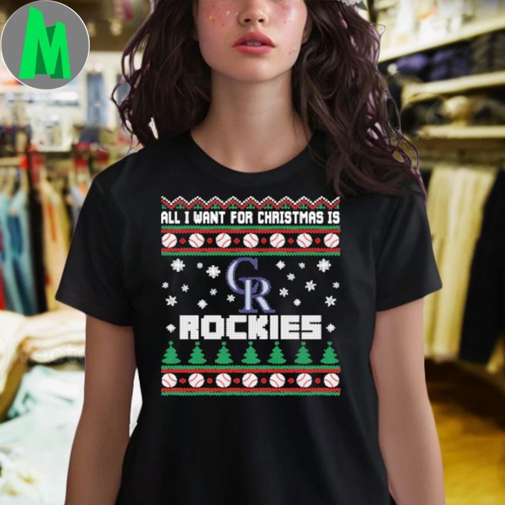 MLB All I Want For Christmas Is Colorado Rockies Baseball Shirt