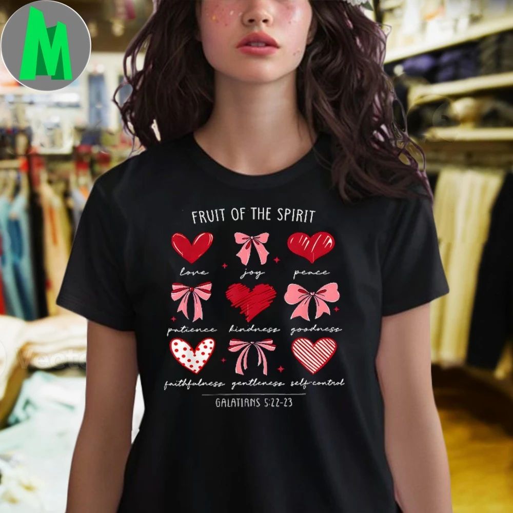 Fruit Of The Spirit Christian Hearts Galatians 5 22-23 Shirts