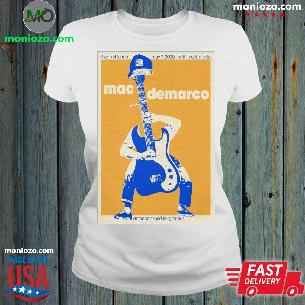 Original Mac Demarco At The Salt Shed On May 7 2026 Poster Shirt