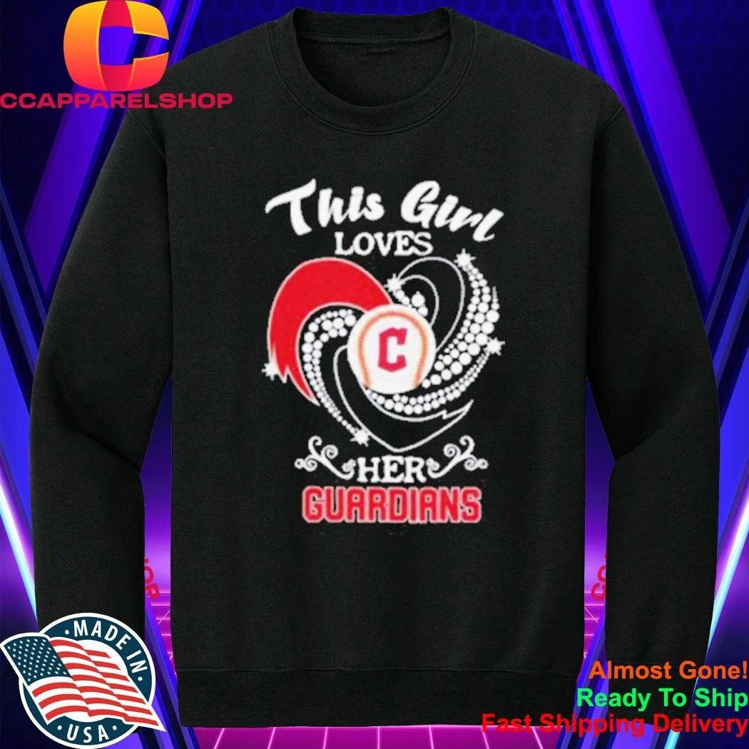 Cleveland Guardians Baseball Fan This Girl Loves Her Team Shirt