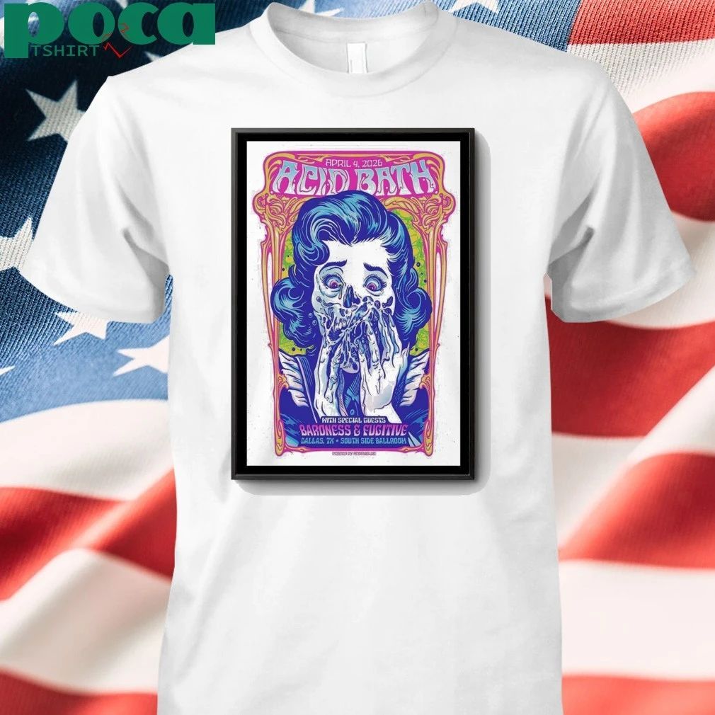 LIMITED Apr 4, 2026 Poster Acid Bath Dallas, TX Tour shirt