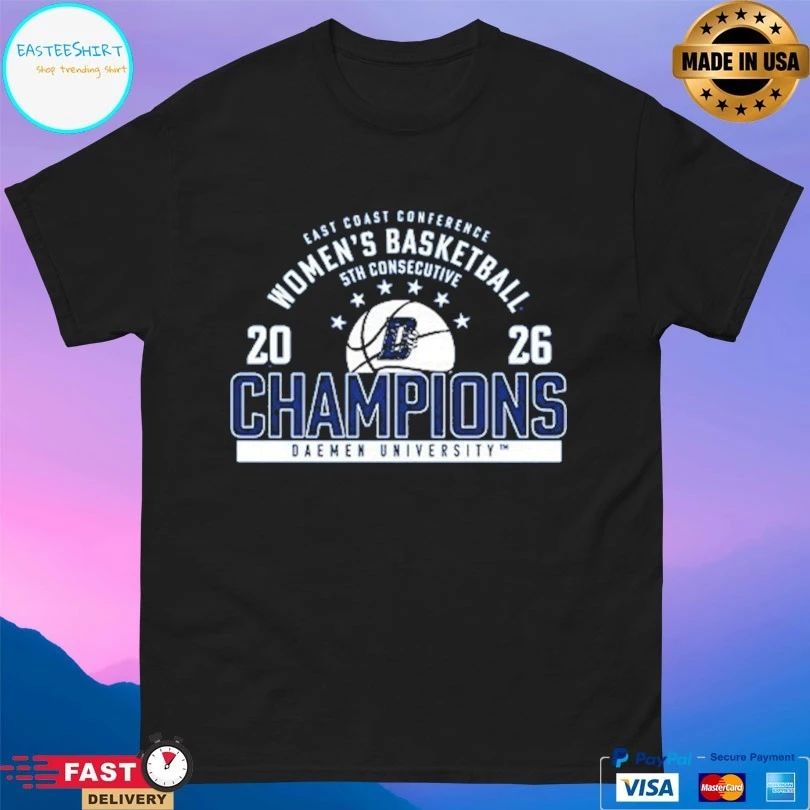 East Coast Conference Women’s Basketball 5th Consecutive 2026 Champions Daemen University T-shirts