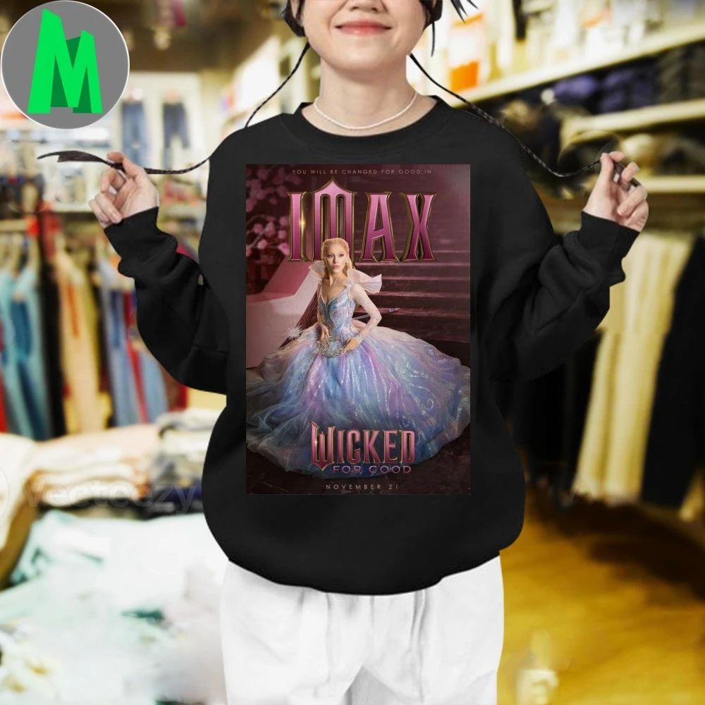 Wicked For Good Imax November 21 2025 Poster Shirt