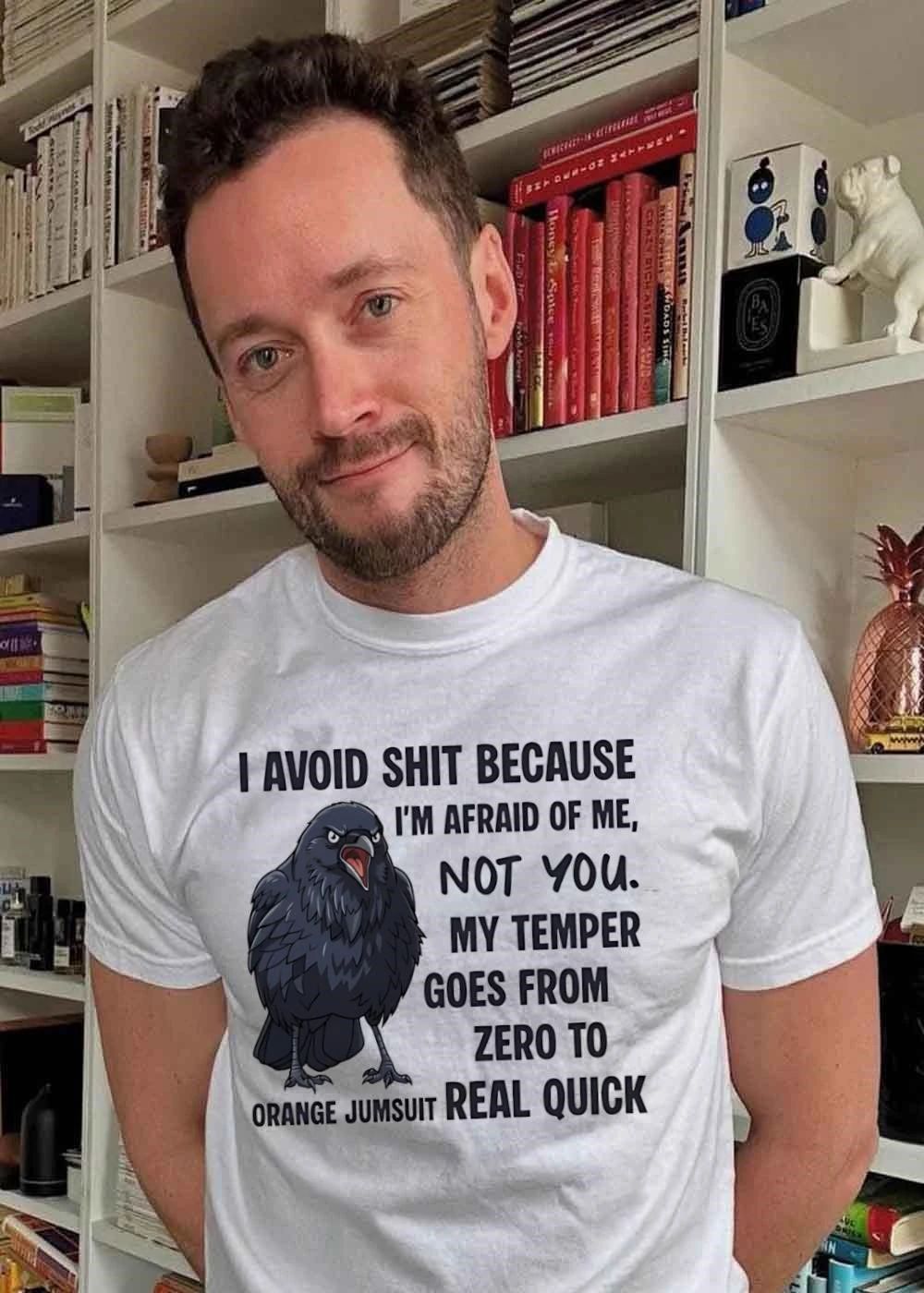 I Avoid Shit Because I’m Afraid Of Me Not You Crow T-Shirt