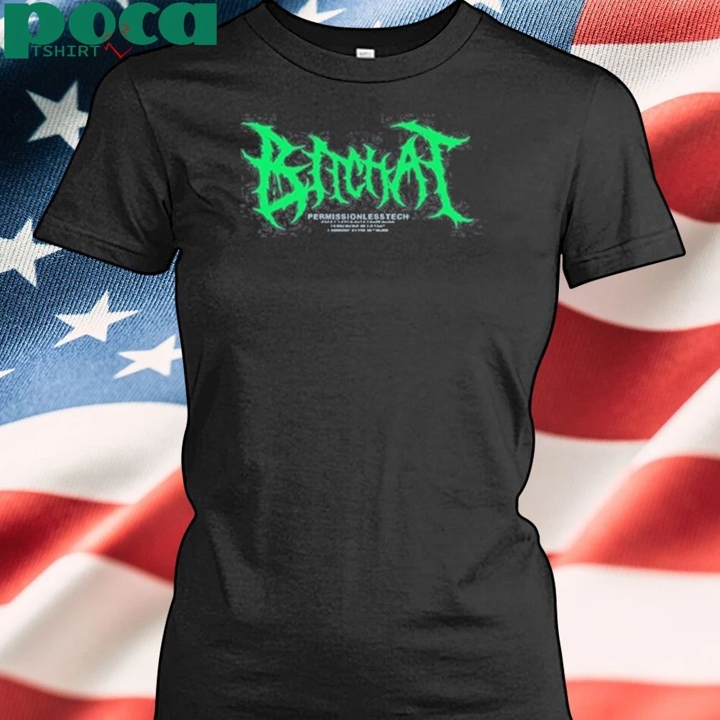 Bitchat Permissionlesstech Shirt
