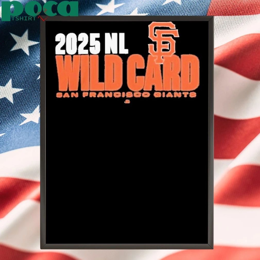 San Francisco Giants 2025 Mlb Playoffs National League Wild Card Shirt