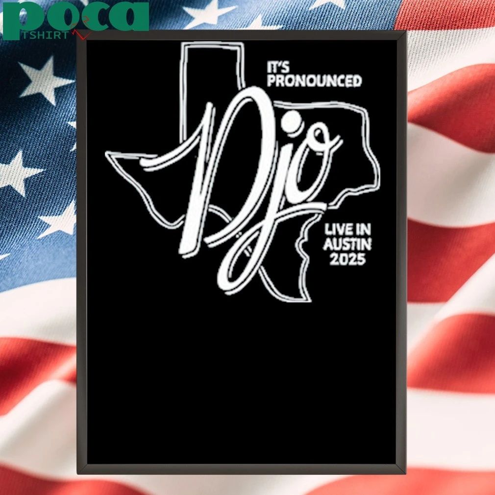 It’s Pronounced Live In Austin 2025 Djo Tee Shirt