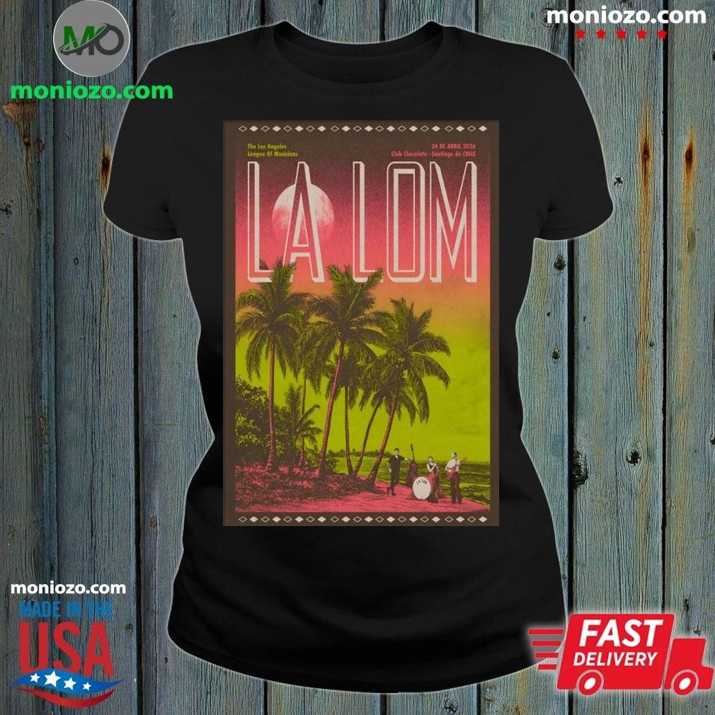 Original La lom 4 24 2026 Lille, France Poster Shirt