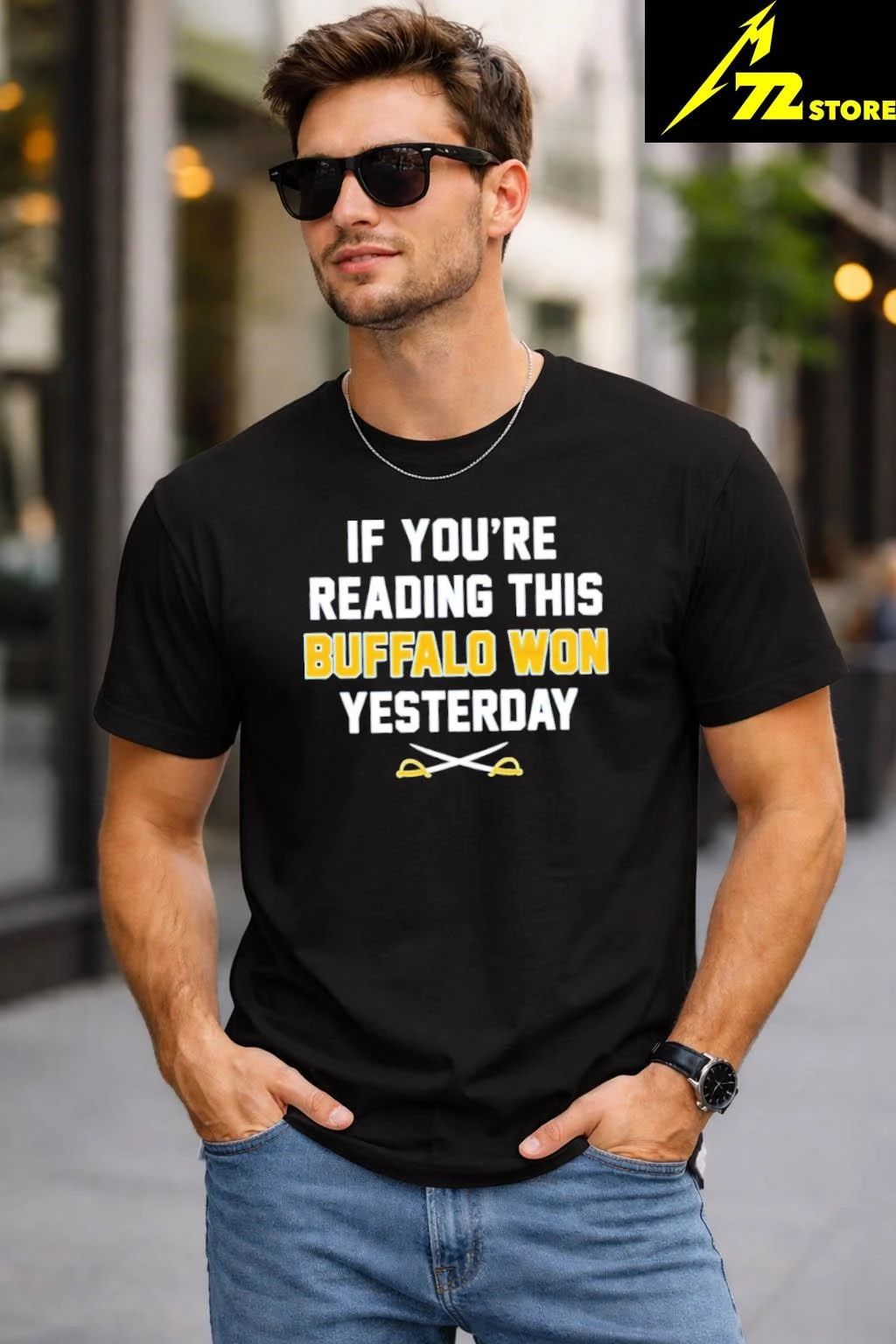 If You’re Reading This Buffalo Won Yesterday 2026 Shirt