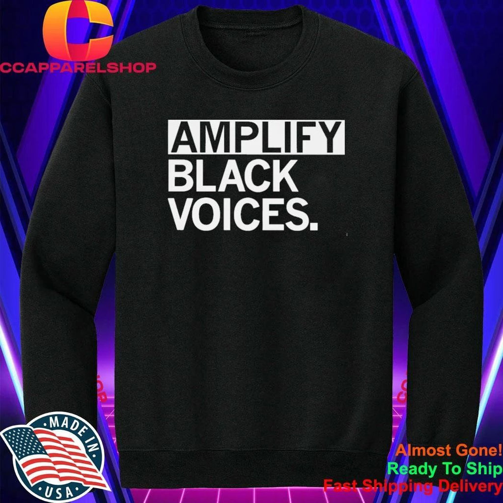 Amplify Black Voices Shirt
