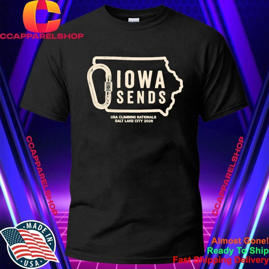 Climb Iowa Iowa Sends USA Climbing Nationals Salt Lake City 2026 Shirt
