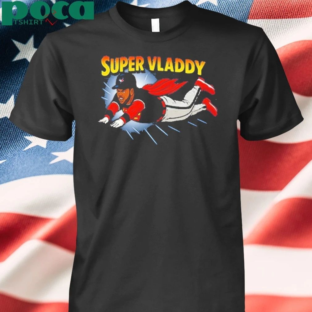 Vladimir Guerrero Jr Super Vladdy shirt