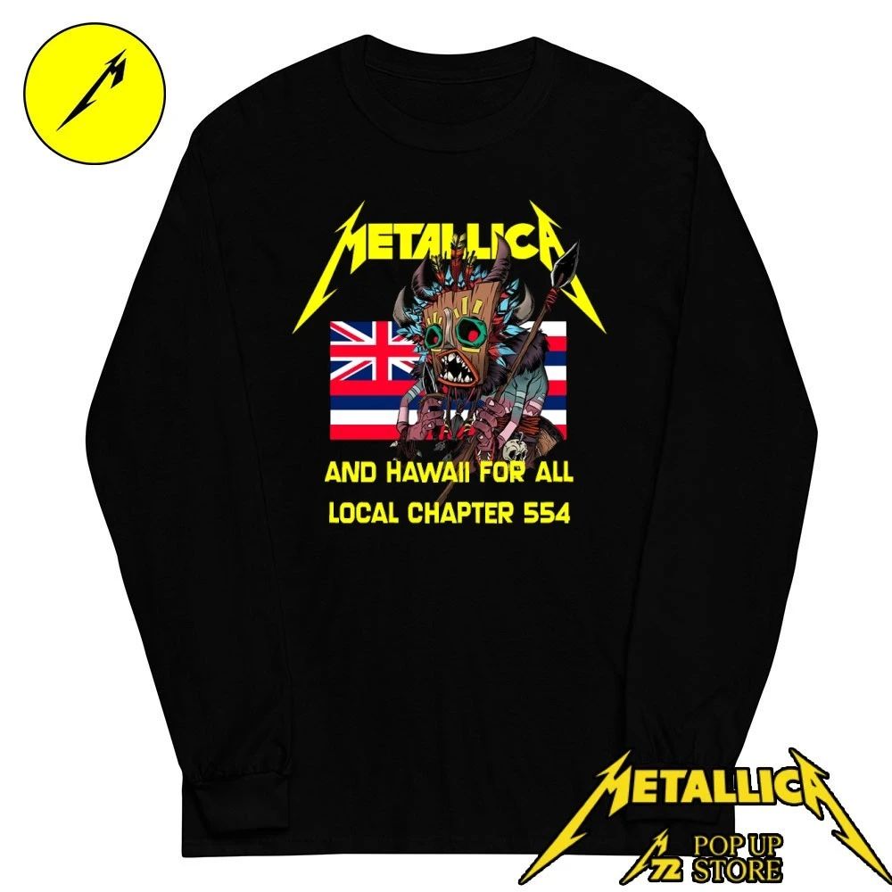 Metallica And Hawaii For All Local Chapter 554 Shirt