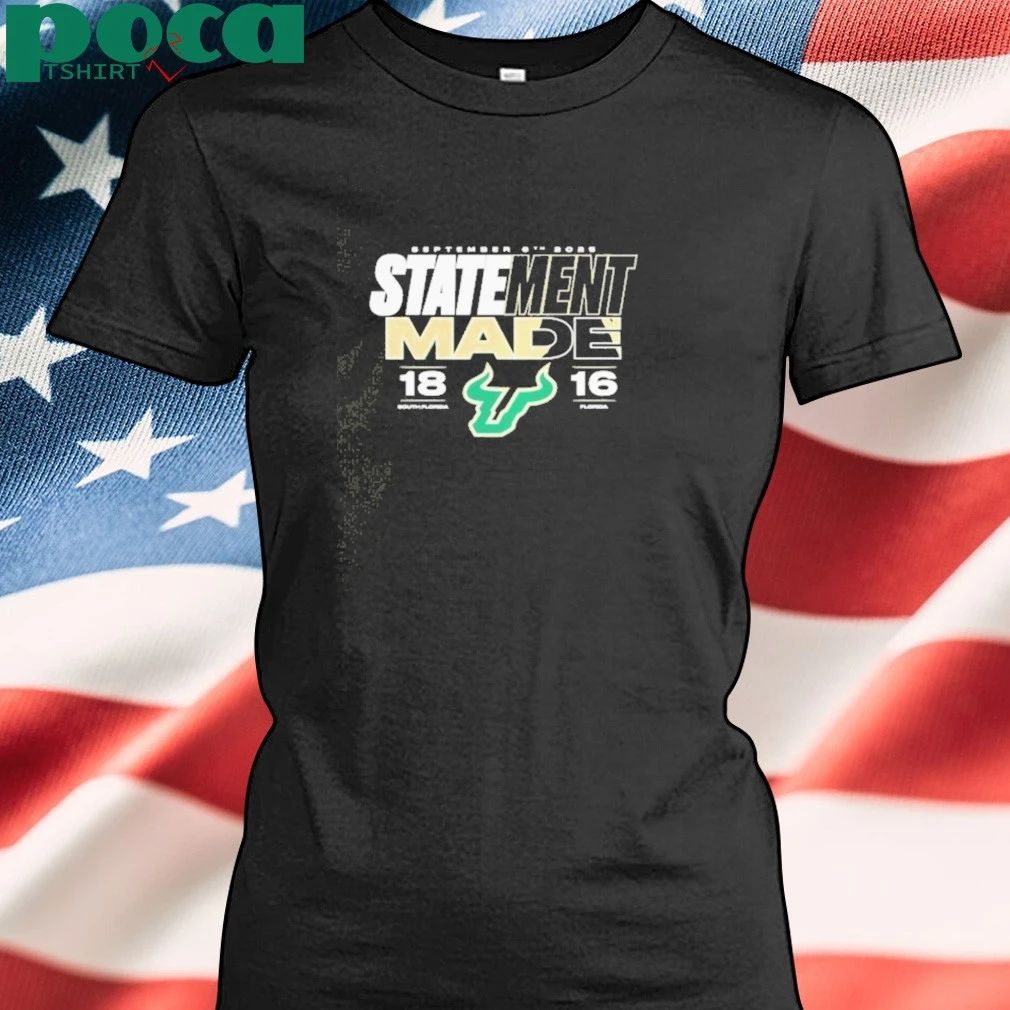 South Florida Bulls Vs Gators 2025 Score Statement Made T-shirt