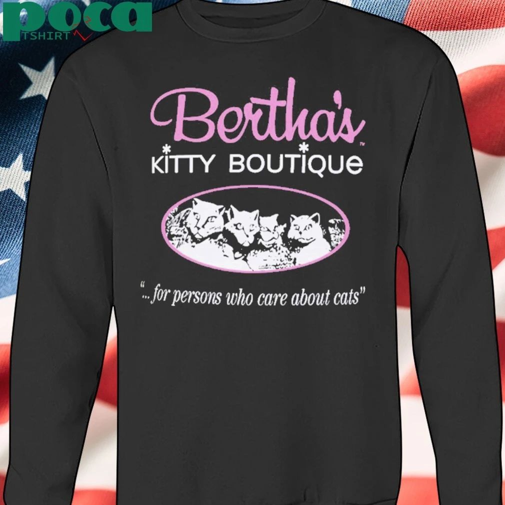 Vintage Bertha’s Kitty Boutique Shirt For People Who Care About Cat