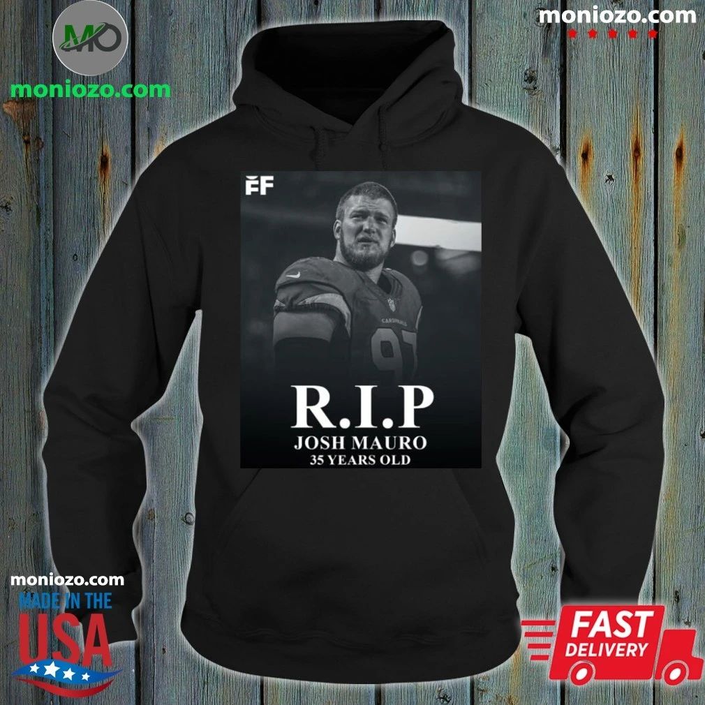 Rip Josh Mauro 35 Years Old Shirt