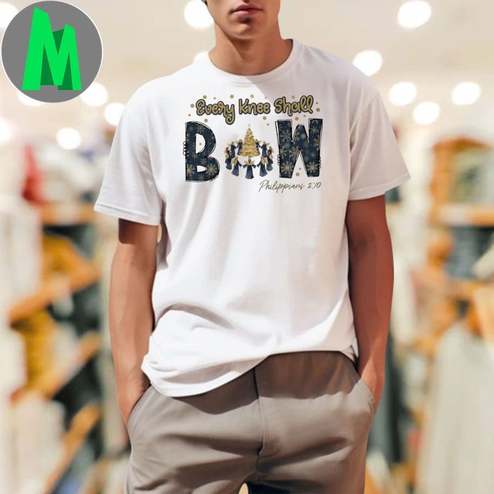 Every Knee Shall Bow Philippians Shirt