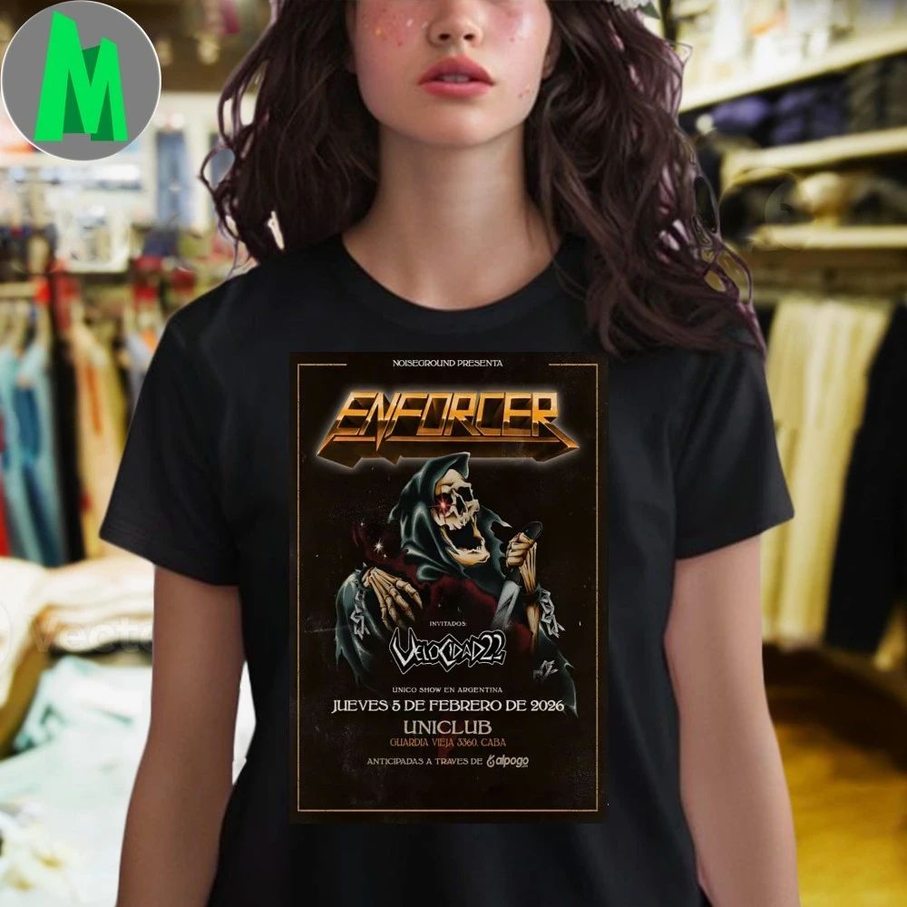 Enforcer Buenos Aires Argentina Feb 5 2026 Poster Shirt