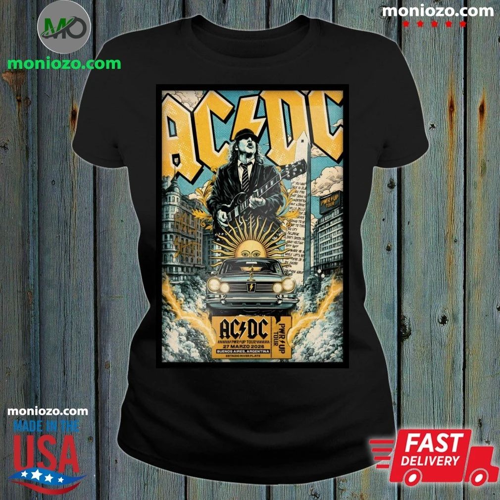 Original AC DC Estadio River Plate Buenos Aires Argentina Mar 27 2026 Poster T-Shirt – Best Gift for Music Fans