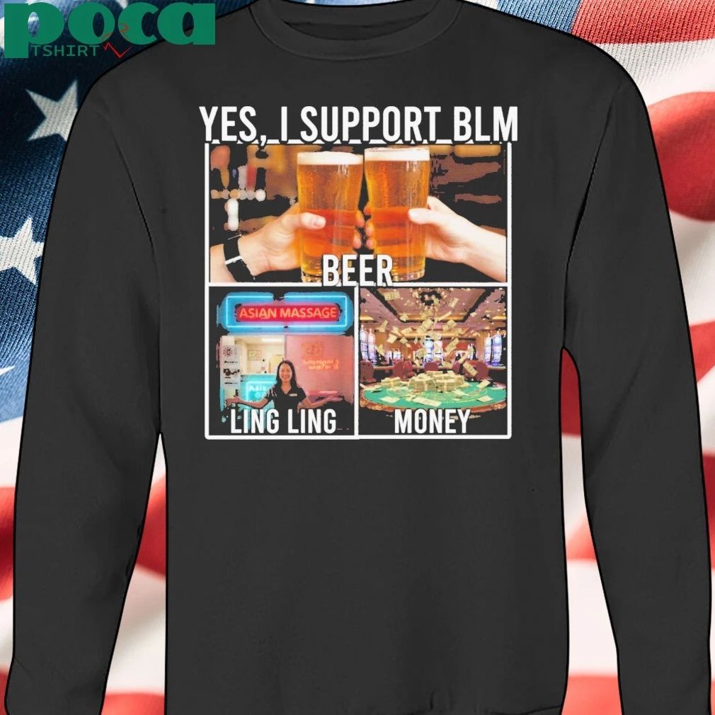Yes I support Beer Ling Ling Money T-shirt