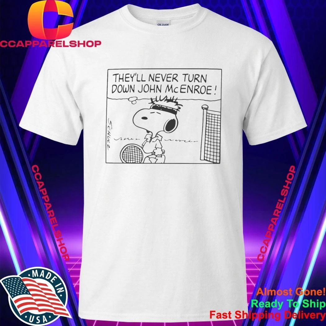 They’ll Never Turn Down John McEnroe Shirt