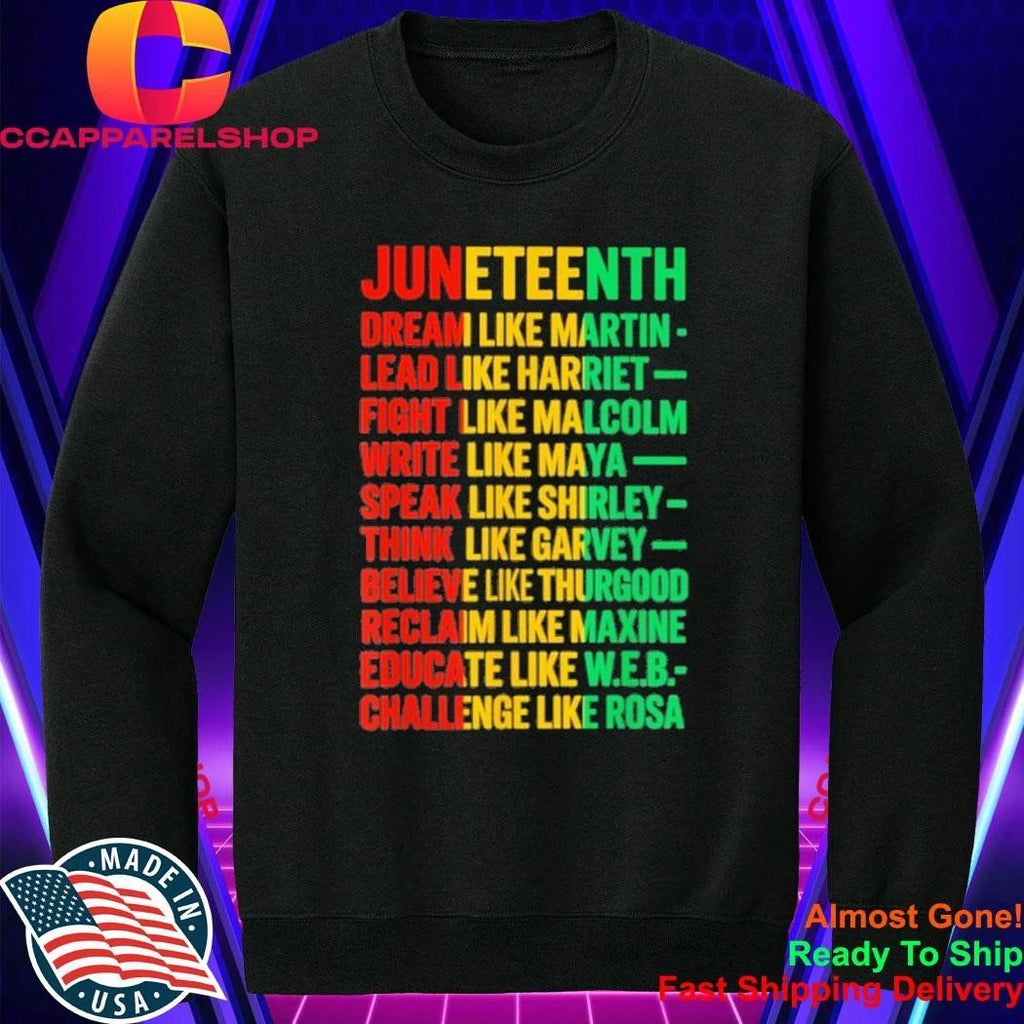 Juneteenth Dream Like Martin Black History African Leader Shirt