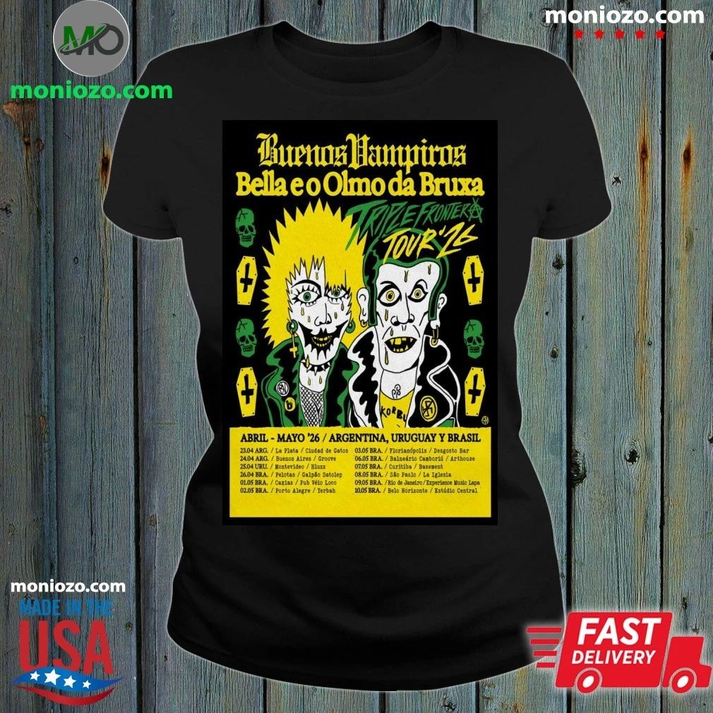 Buenos Vampiros April-May 2026 Tour Argentina, Uruguay And Brasil Poster Shirt
