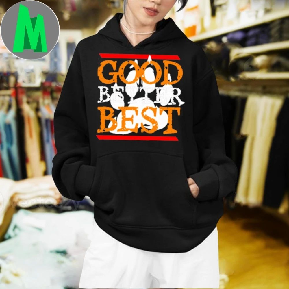 Good Better Best Logo Tee Shirt