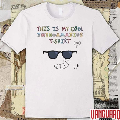 2026 This Is My Cool Thingamajigs t-shirt