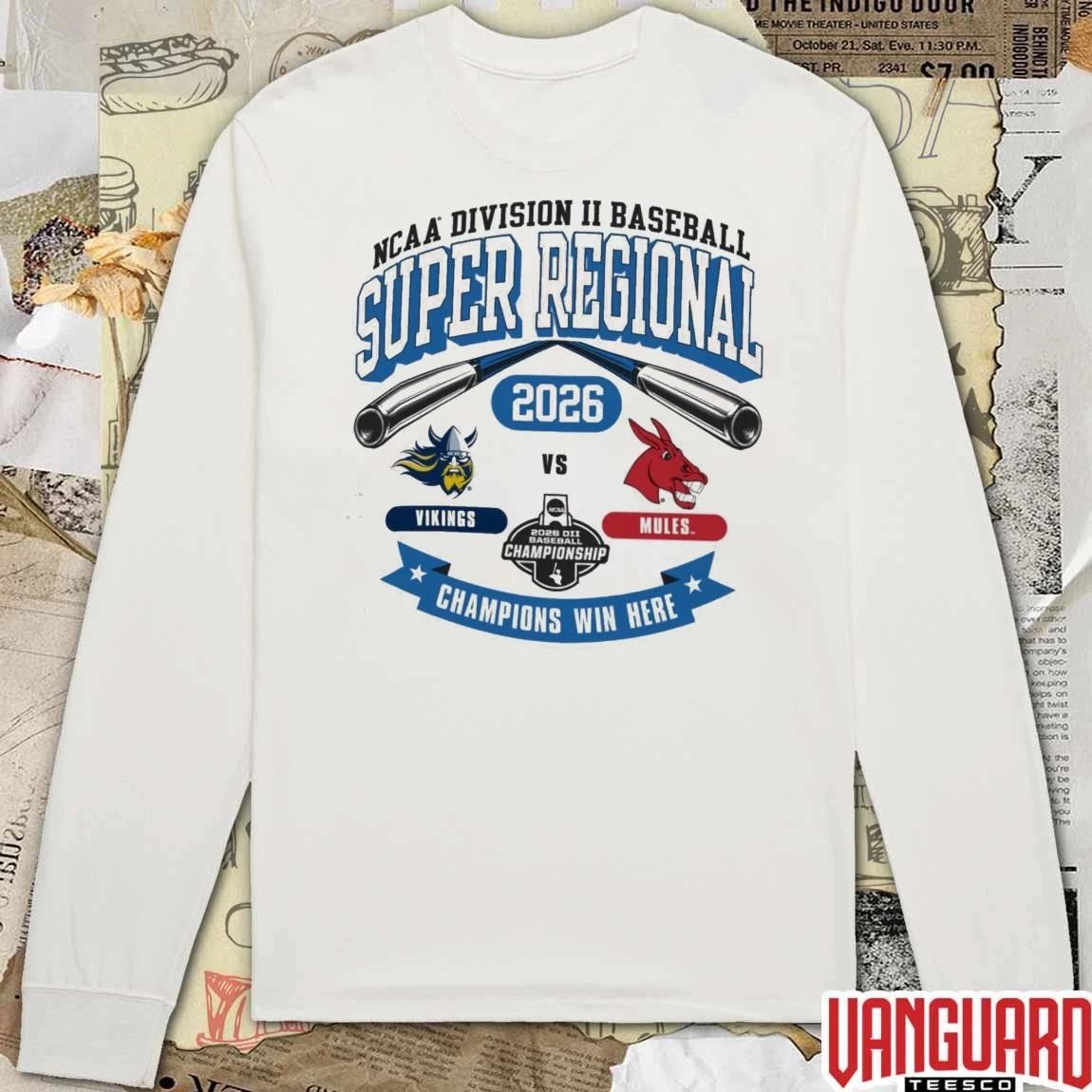 2026 NCAA Division II Baseball Super Regional Central Missouri Vikings Vs Mules Champions Win Here t-shirt