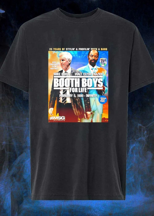 25th Anniversary Edition Booth Boys for Life Mike Breen Walt Clyde Frazier Shirt