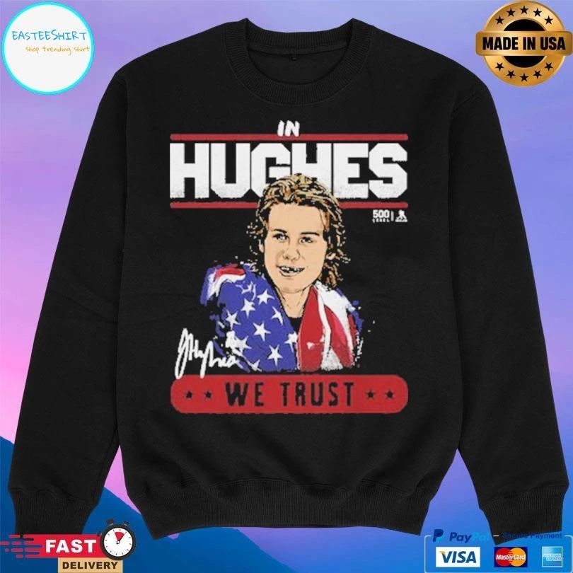 Jack Hughes New Jersey Usa Trust In Hughes We Trust Signature 2026 T-shirts