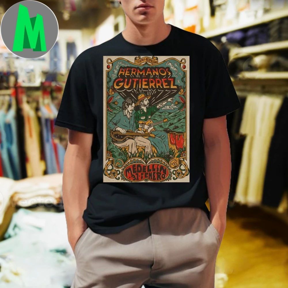 Original Hermanos Gutierrez Medellín Colombia January 31 2026 Poster T-Shirt