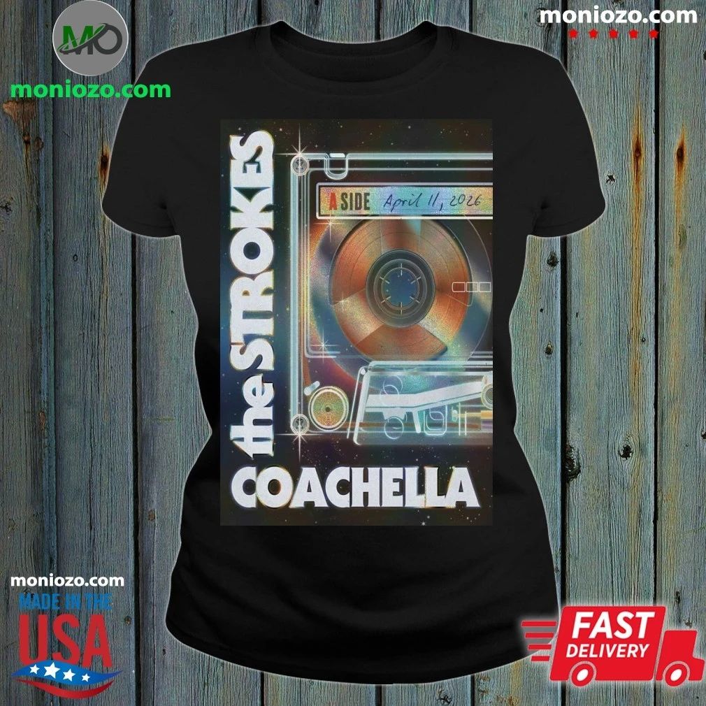 The Strokes Coachella April 11 2026 Empire Polo Club In Indio CA Poster Shirt