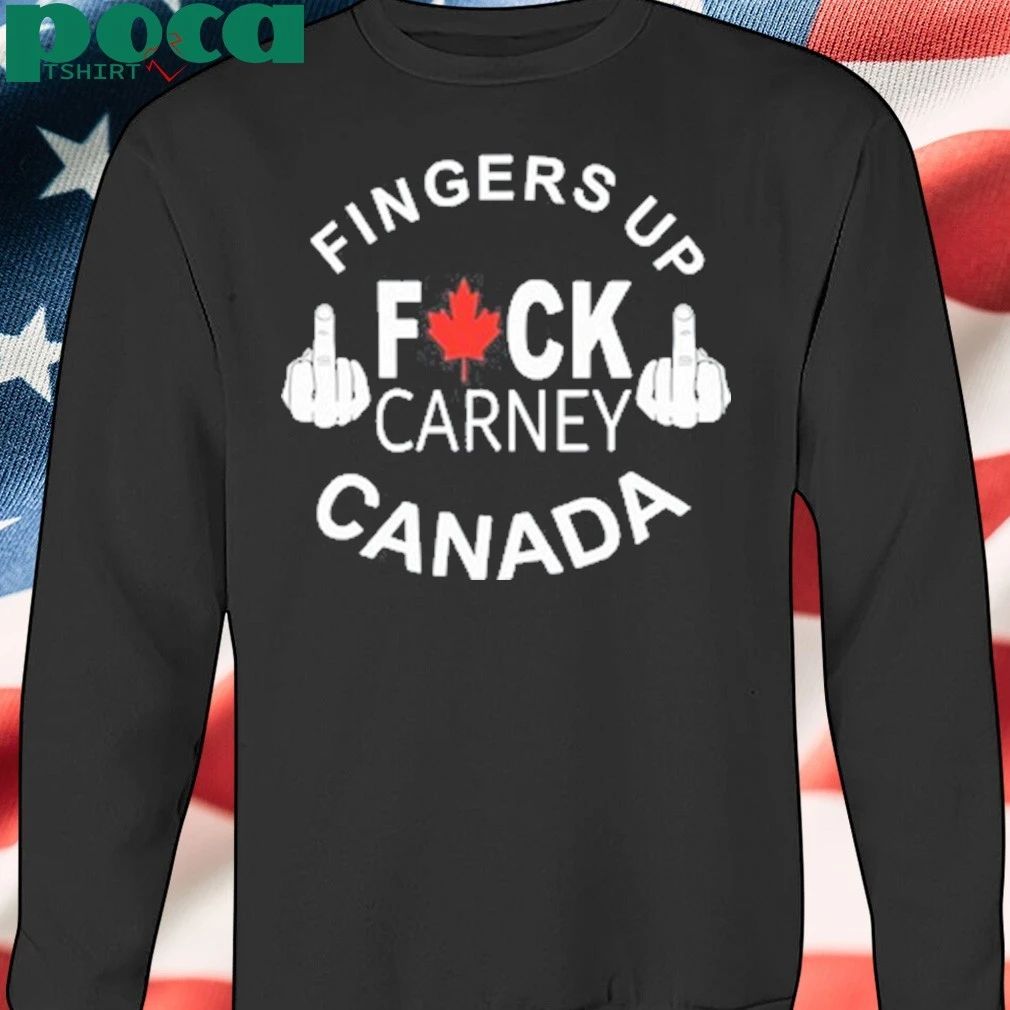 Fingers Up Fuck Carney Canada Shirt