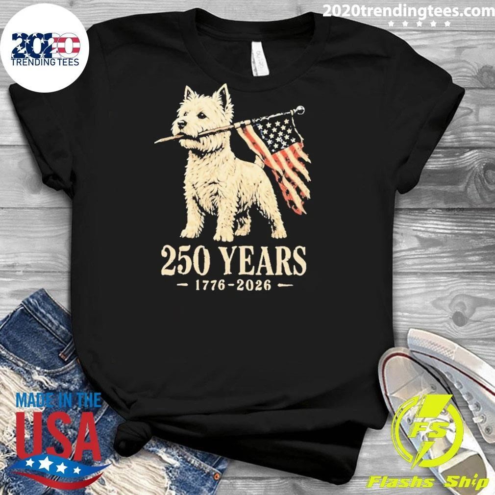 Westie Dog 250 Years 1776 2026 American Flag Patriotic Shirt