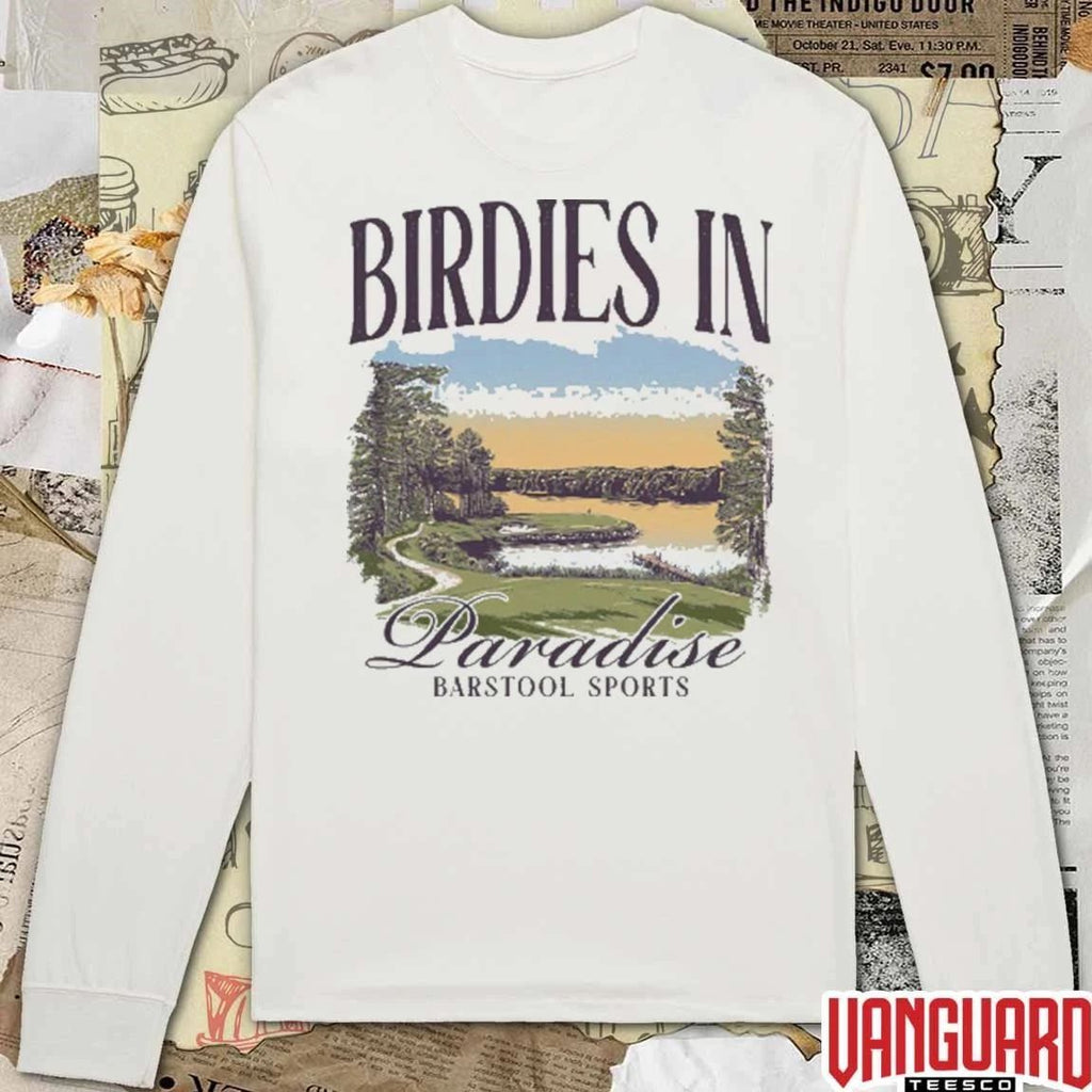 Birdies In Paradise Lake Barstool Sports t-shirt
