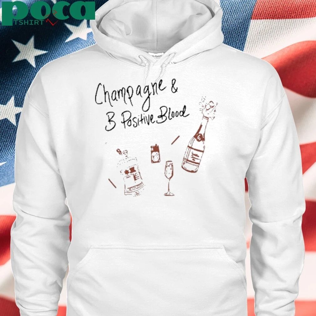 Champagne & B Positive Blood T-shirt
