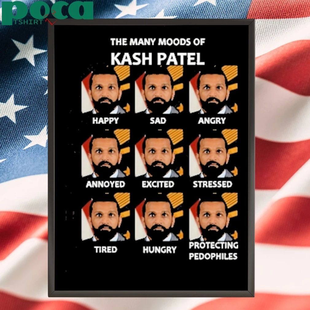 The Many Moods Of Kash Patel T-shirt