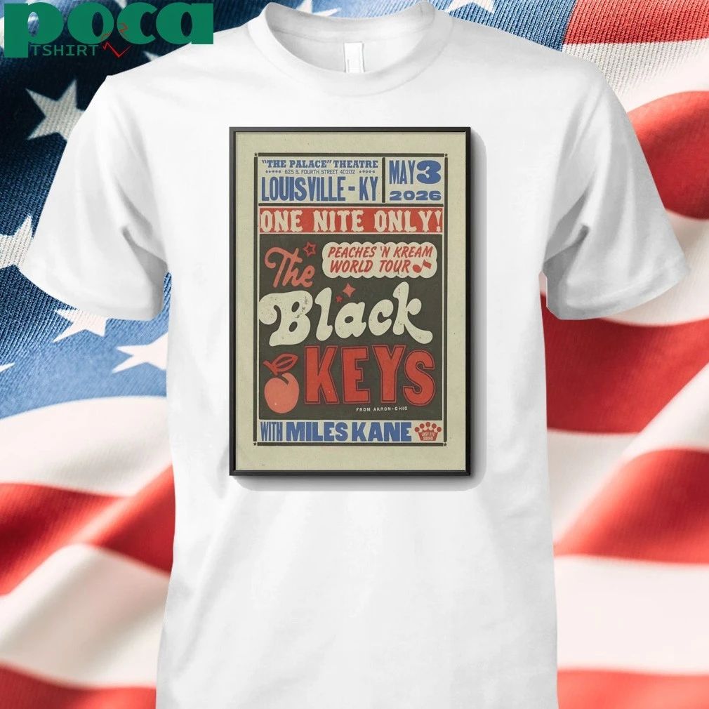 The Black Keys 5 3 2026 Louisville KY Poster shirt