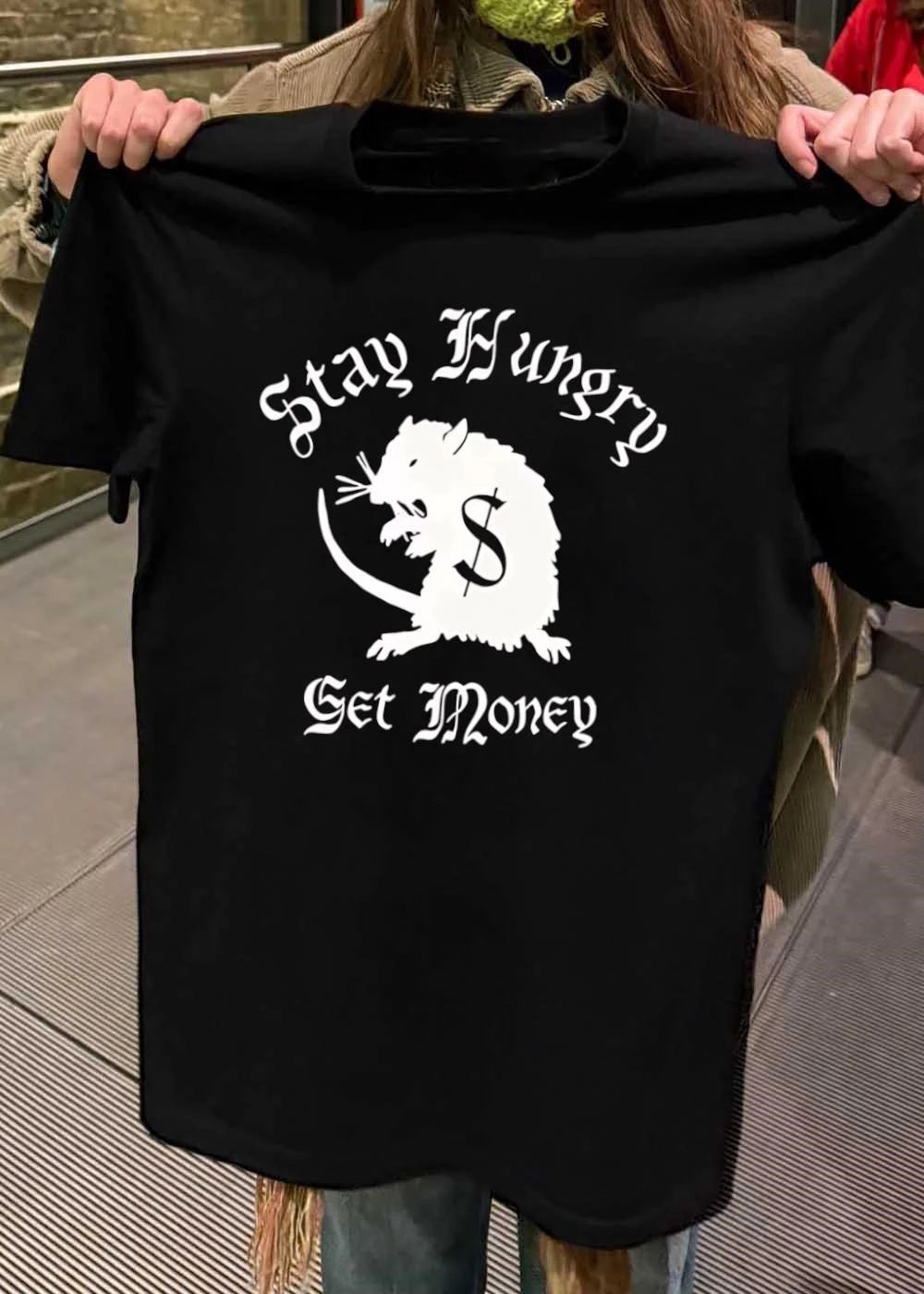 Stay Hungry, Get Money Rat Shirt