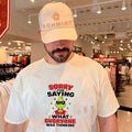 Sorry for Saying What Everyone Was Thinking Grinch shirt
