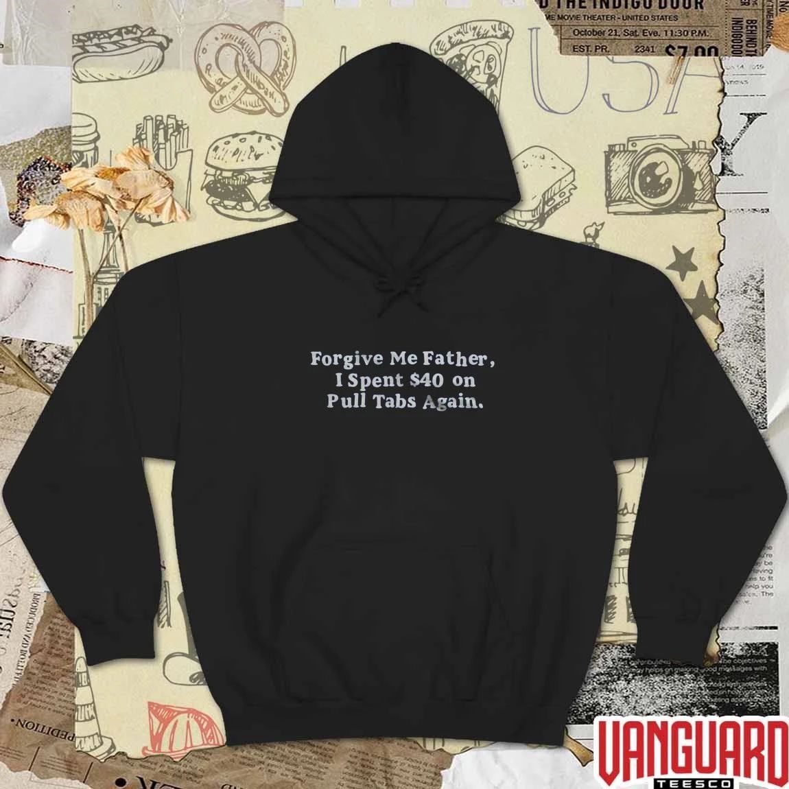 2026 Forgive Me Father I Spent On Pull Tabs Again t-shirt