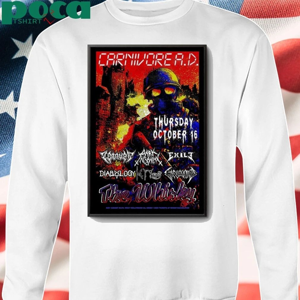 Carnivore A.D Whisky a Go Go, West Hollywood, CA Show 2025 Poster shirt