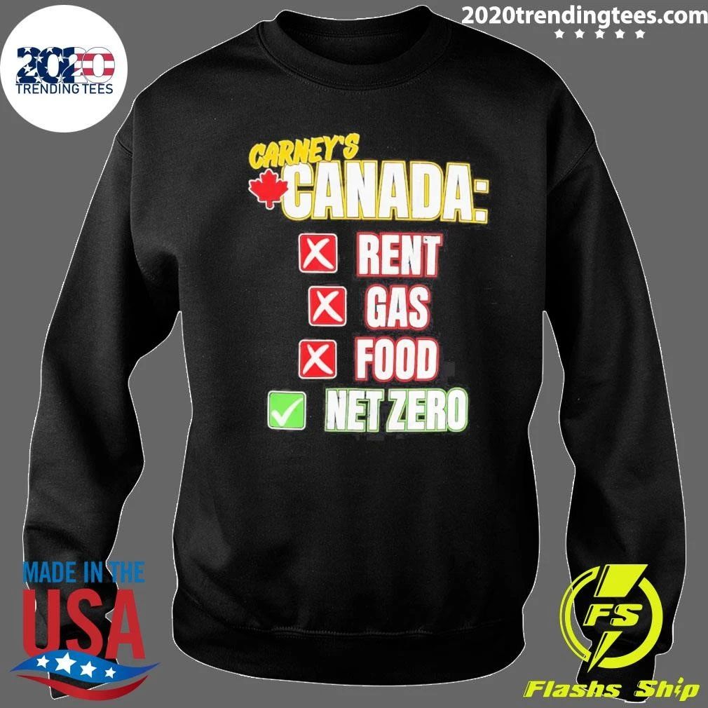 Carney’s Canada Rent Gas Food Net Zero Shirt