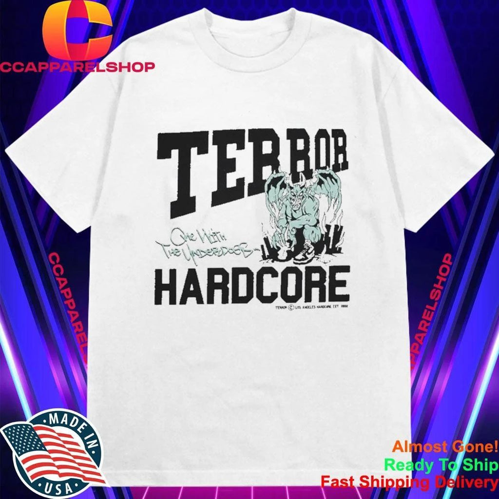 Terror Underdog 1 Hardcore Shirt
