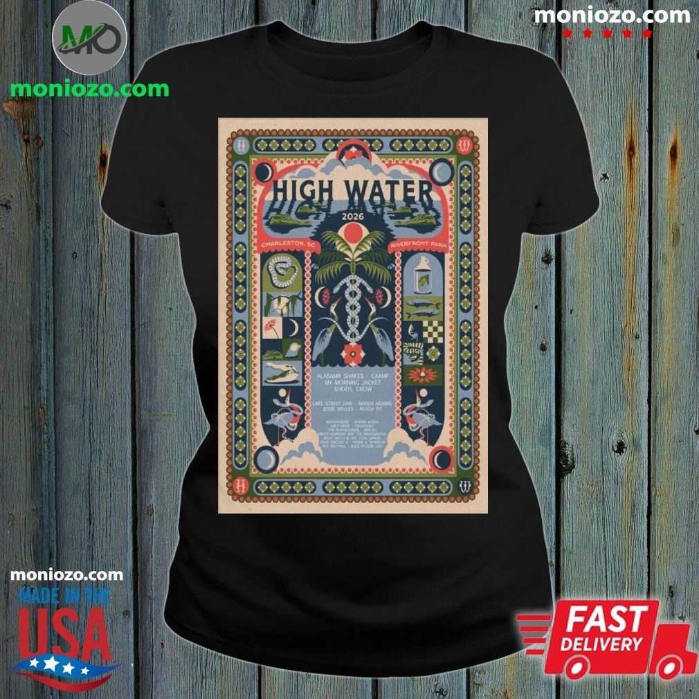Original High Water Festival North Charleston SC 4 18-4 19 2026 Poster Shirt