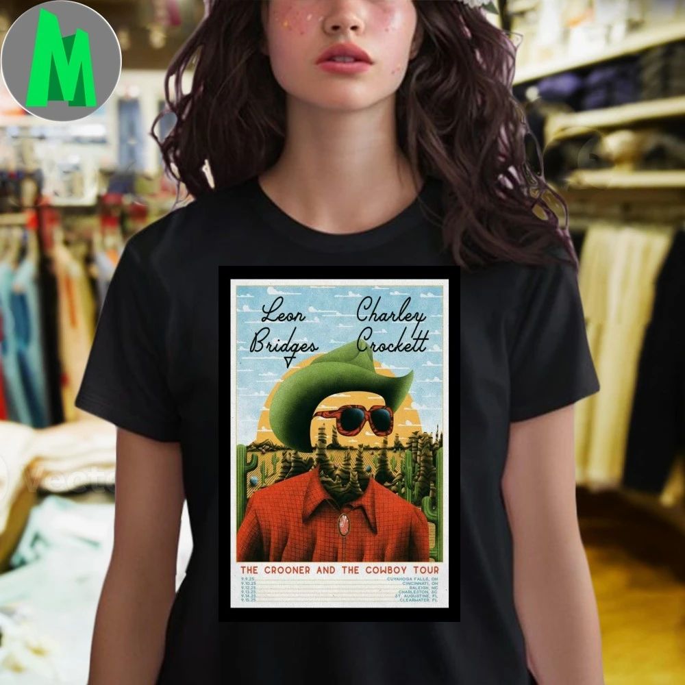 2025 Tour Leon Bridges & Charley Crockett The Crooner And The Cowboy Poster Shirt